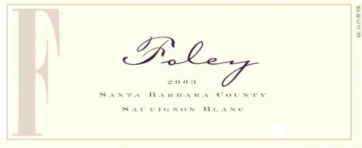 Foley Estate Winery Sauvignon Blanc 2003 Front Label
