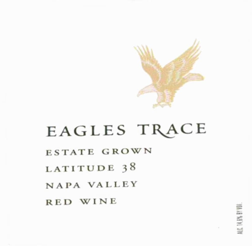Eagles Trace Latitude 38 Red 2006 Front Label