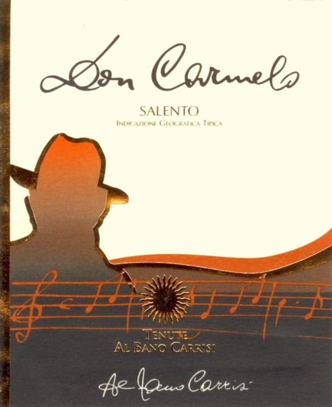 Tenute Al Bano Carrisi Salento Don Carmelo Rosso 2013 Front Label