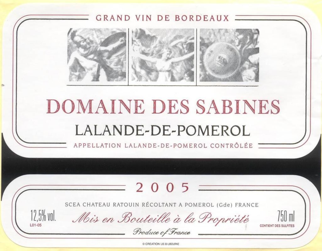 Thunevin Lalande de Pomerol Domaine des Sabines 2005 Front Label