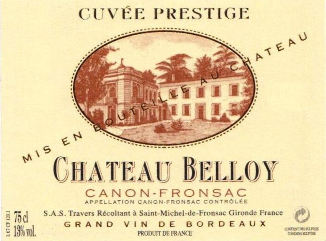 Travers Bordeaux Canon-Fronsac Chateau Belloy Cuvee Prestige 2010 Front Label