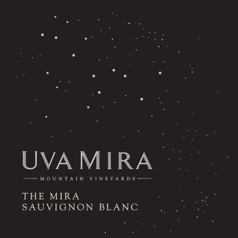 Uva Mira Mountain Vineyards The Mira Sauvignon Blanc 2016 Front Label