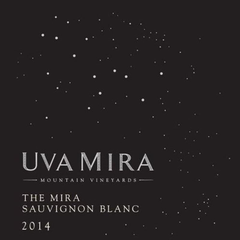 Uva Mira Mountain Vineyards The Mira Sauvignon Blanc 2014 Front Label