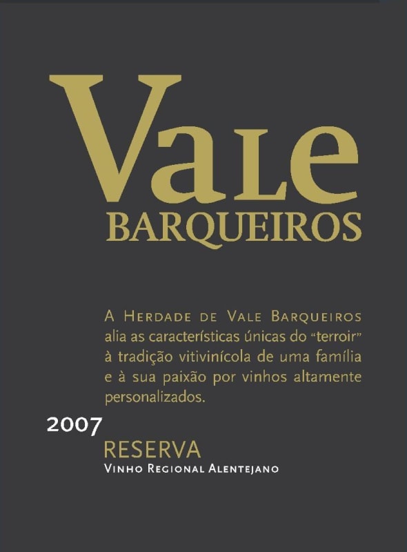 Vale Barqueiros Vinho Regional Alentejano Reserva 2007 Front Label