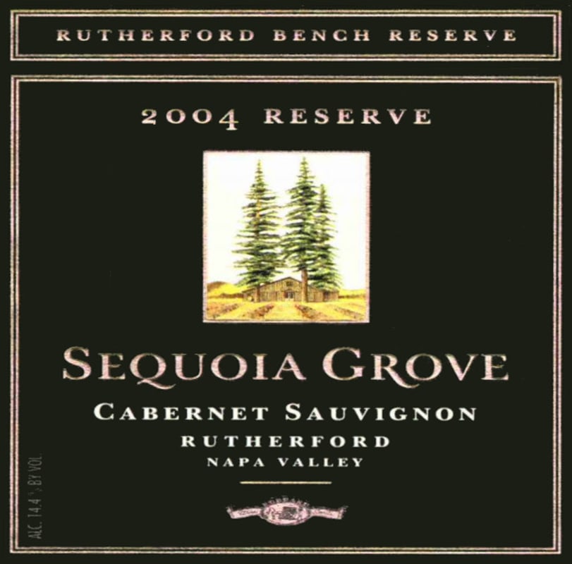 Sequoia Grove Rutherford Bench Reserve Cabernet Sauvignon 2004