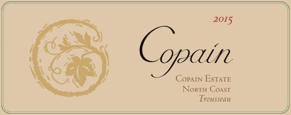Copain Estate Trousseau 2015 Front Label