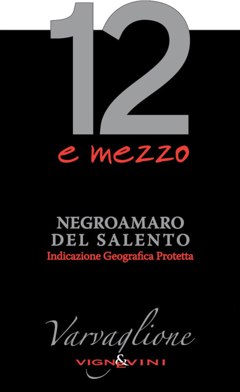 Varvaglione 12 e Mezzo Negroamaro del Salento 2012 Front Label