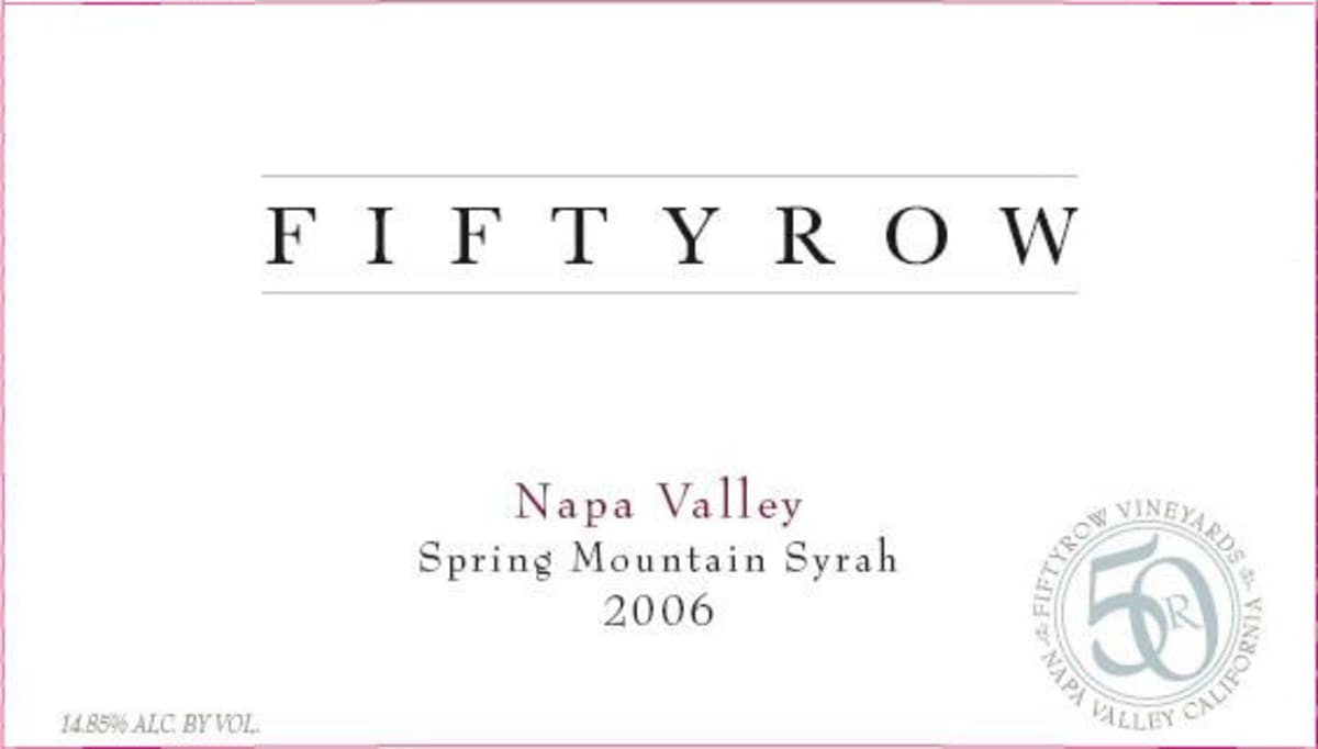 Fiftyrow Vineyards Syrah 2006 Front Label