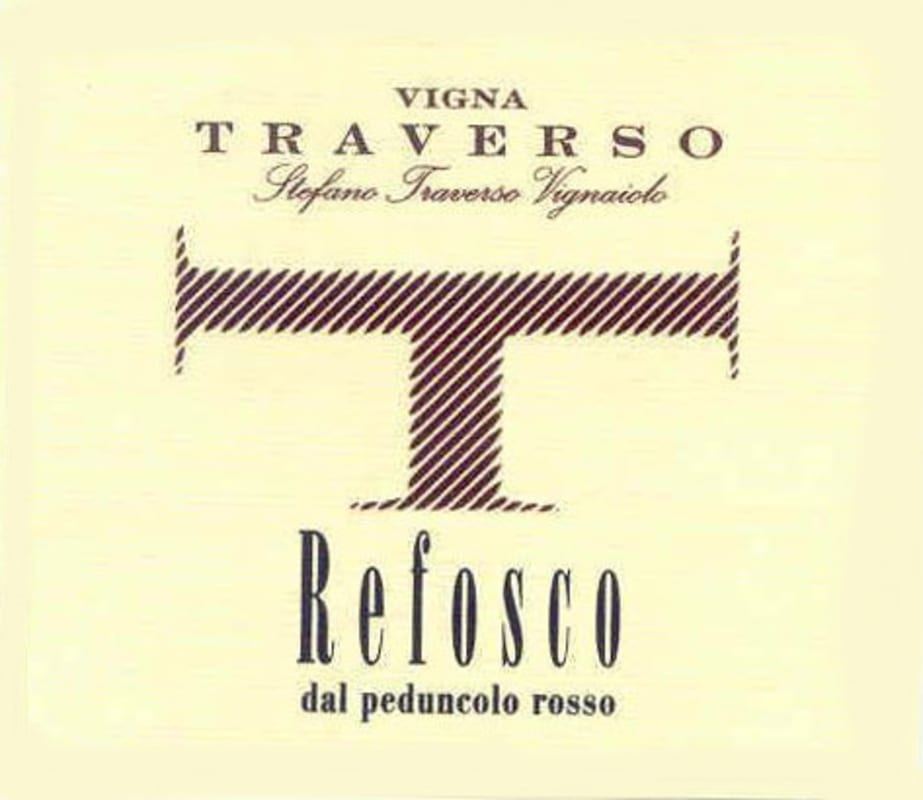 Vigna Traverso Colli Orientali del Friuli Refosco dal Peduncolo Rosso 2005 Front Label