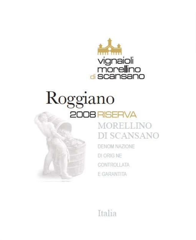Vignaioli del Morellino Morellino di Scansano Roggiano Riserva 2008 Front Label