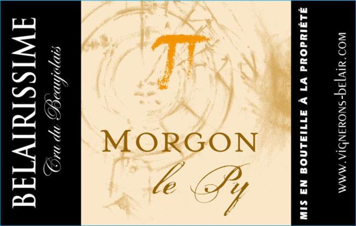 Vignerons de Bel-Air Morgon Le Py Belairissime 2011 Front Label