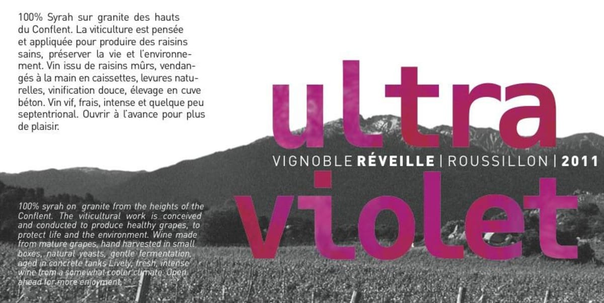 Vignoble Reveille Cotes du Roussillon Ultra Violet 2011 Front Label
