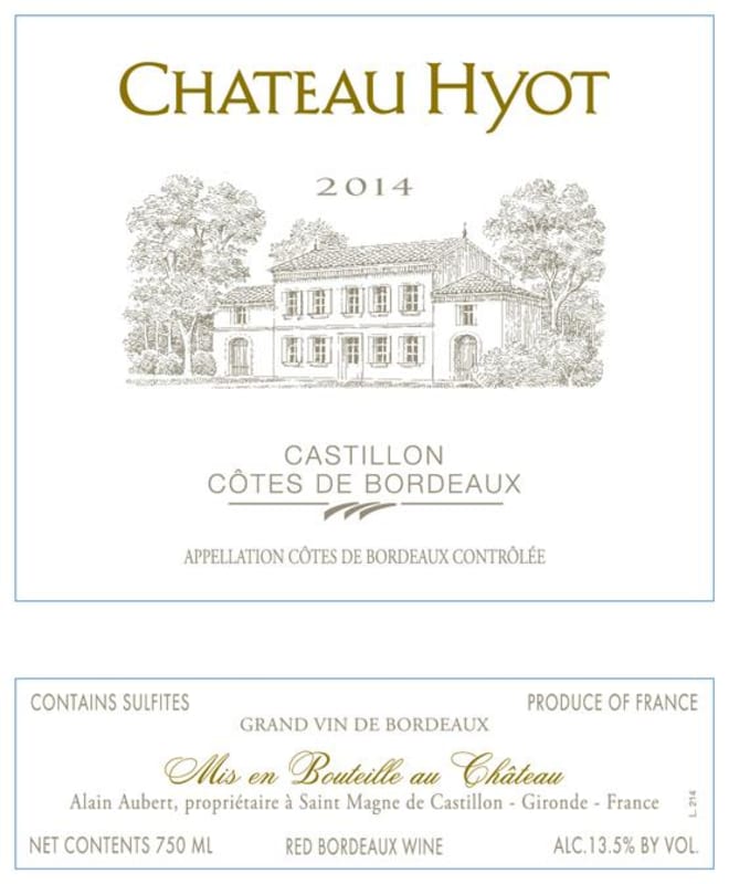 Vignobles Aubert Chateau Hyot 2014 Front Label