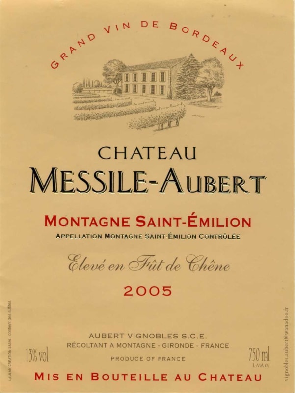 Vignobles Aubert Montagne Saint-Emilion Chateau Messile-Aubert 2005 Front Label