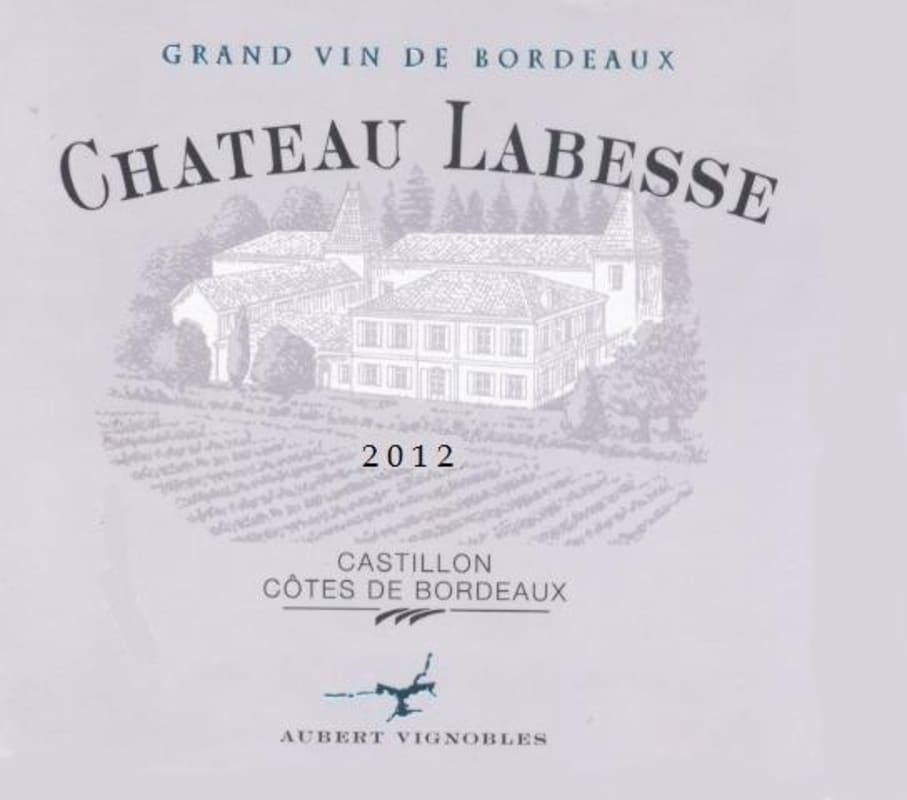 Vignobles Aubert Cotes de Bordeaux Castillon Chateau Labesse 2012 Front Label