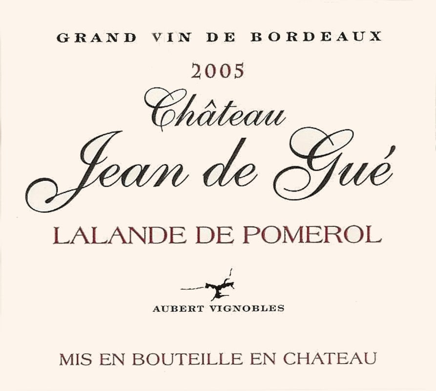 Vignobles Aubert Lalande de Pomerol Chateau Jean de Gue 2005 Front Label