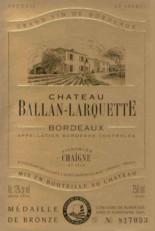 Vignobles Chaigne et Fils Chateau Ballan-Larquette 2008 Front Label