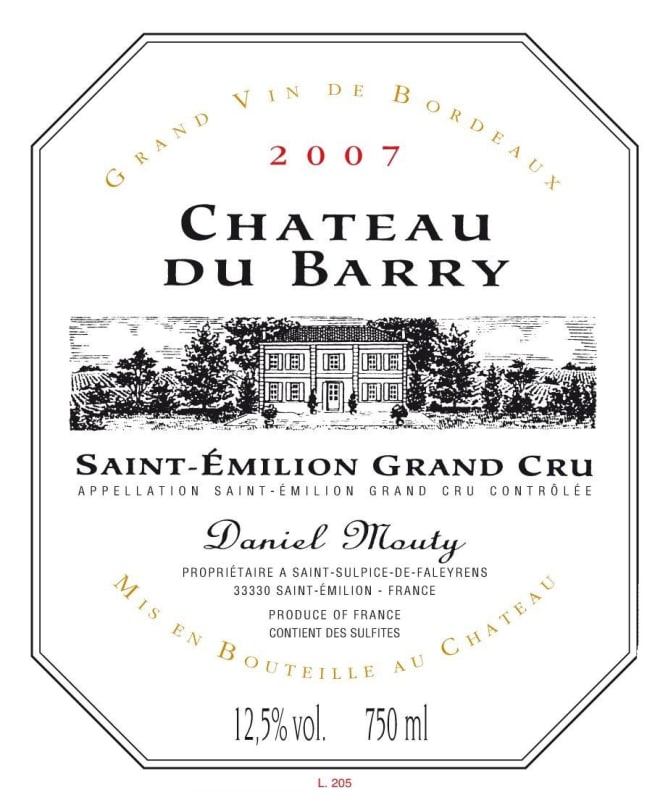 Vignobles Daniel Mouty Saint-Emilion Chateau du Barry Grand Cru 2007 Front Label