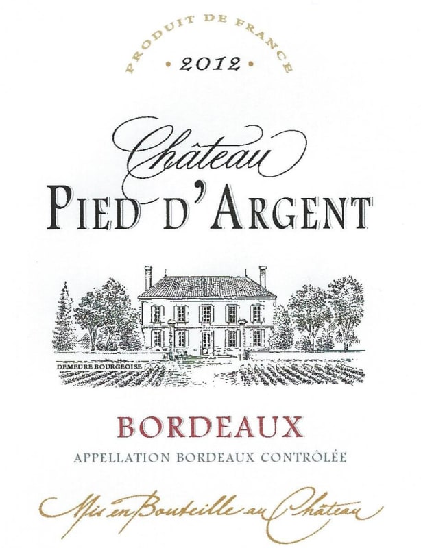 Vignobles Dubourg Bordeaux Chateau Pied d'Argent 2012 Front Label