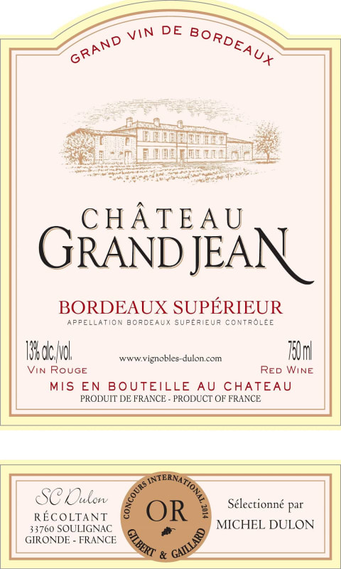 Vignobles Dulon Bordeaux Superieur Chateau Grand Jean 2013 Front Label
