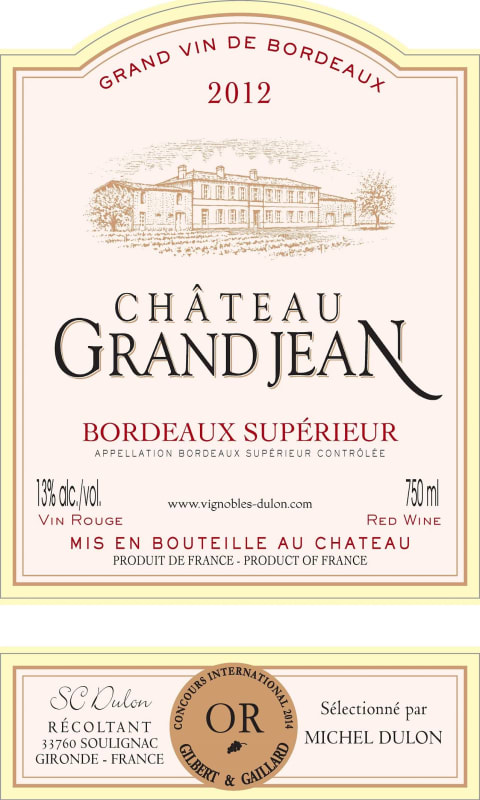 Vignobles Dulon Bordeaux Superieur Chateau Grand Jean 2012 Front Label