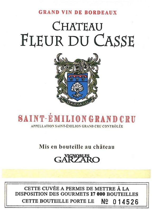 Vignobles Garzaro Chateau La Fleur du Casse 2012 Front Label