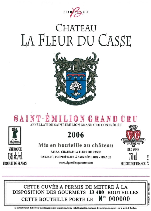 Vignobles Garzaro Chateau La Fleur du Casse 2006 Front Label