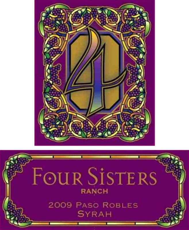 Four Sisters Ranch Syrah 2009 Front Label