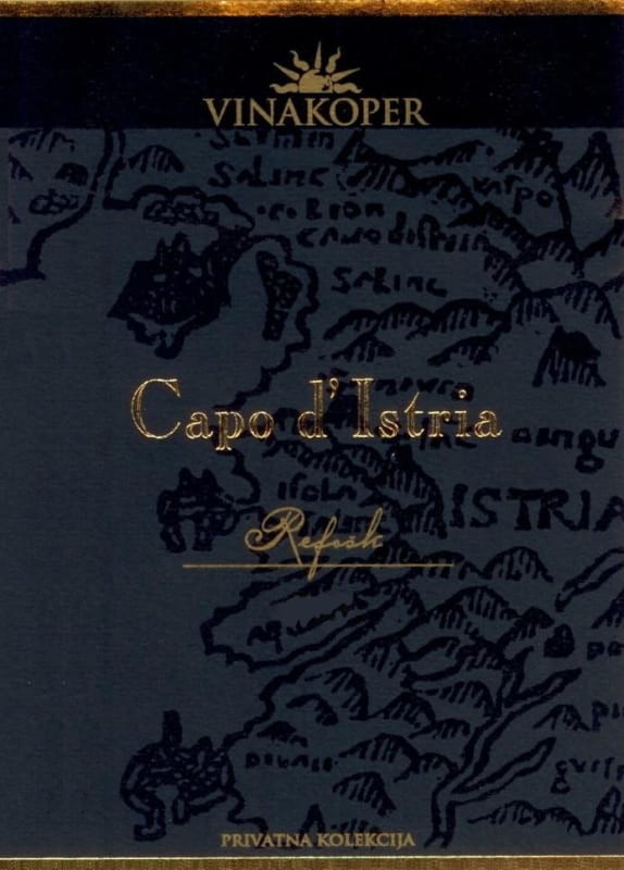 Vinakoper Capo d'Istria Refosk 2005 Front Label