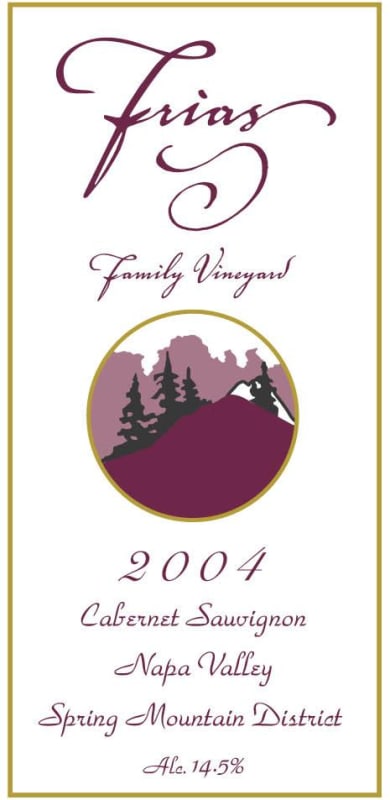Frias Family Vineyard Private Reserve Cabernet Sauvignon 2004 Front Label