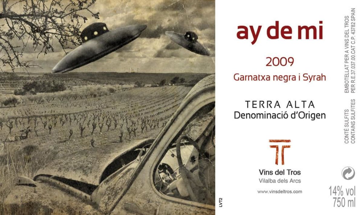 Vinateria Lo Tros Ay de Mi Garnacha Negra Syrah 2009 Front Label