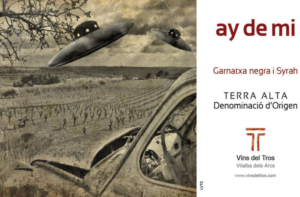 Vinateria Lo Tros Ay de Mi Garnacha Negra Syrah 2011 Front Label