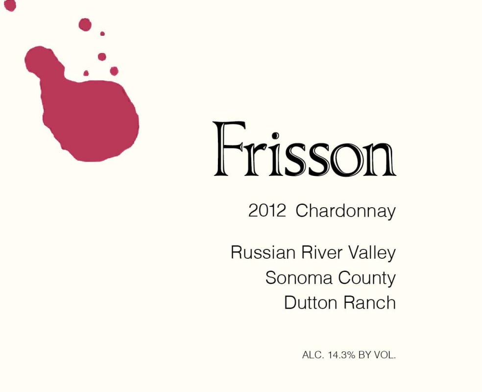 Frisson Wines Dutton Ranch Chardonnay 2012 Front Label