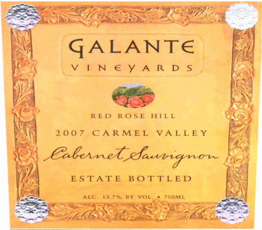 Galante Vineyards Red Rose Hill Cabernet Sauvignon 2007 Front Label