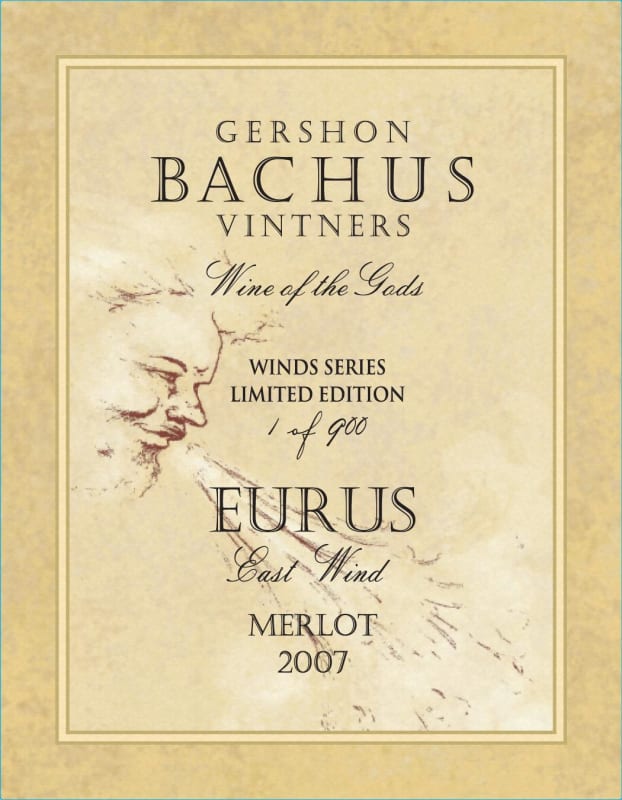 Gershon Bachus Vintners Wind Series Eurus East Wind Merlot 2007 Front Label