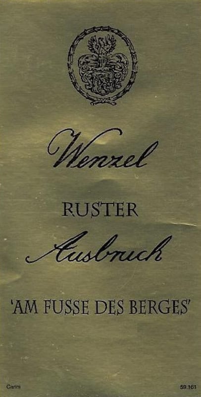 Weinbau Michael Wenzel Ruster Ausbruch Am Fusse Des Berges 2006 Front Label