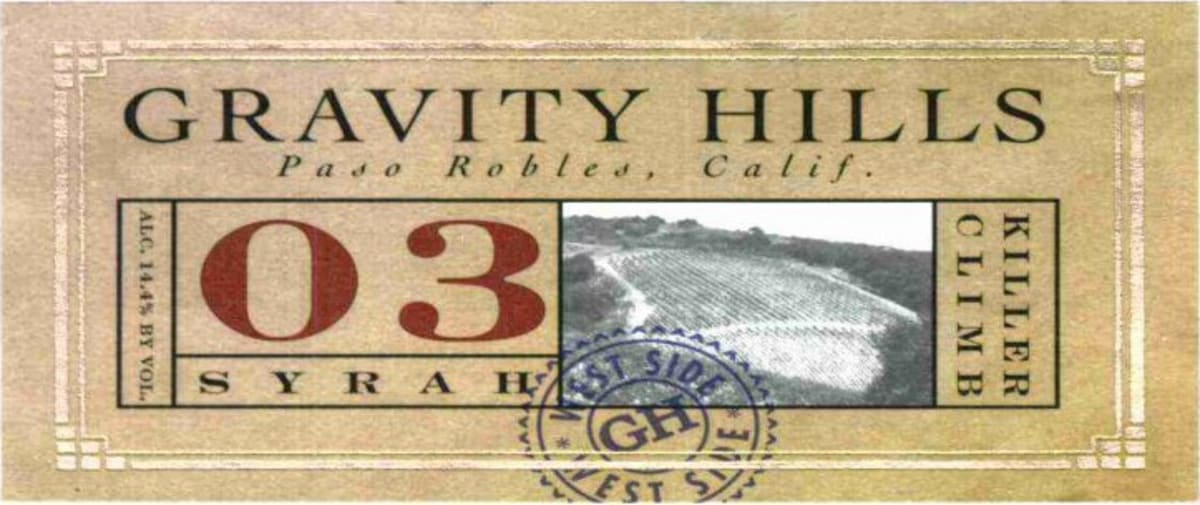 Gravity Hills Killer Climb Syrah 2003 Front Label