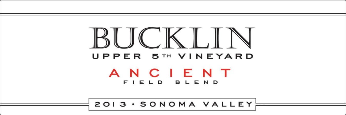 Bucklin Upper 5th Vineyard Ancient Field Blend 2013 Front Label