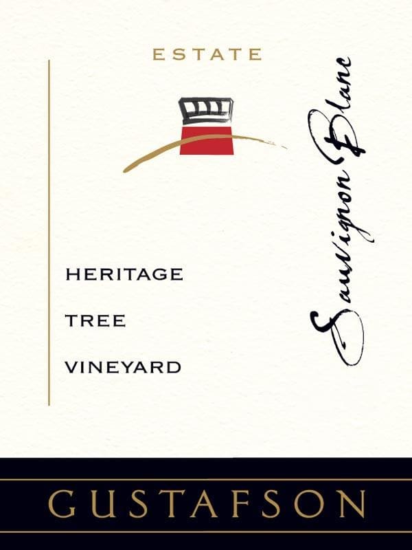 Gustafson Family Vineyards Estate Heritage Tree Vineyard Sauvignon Blanc 2015 Front Label