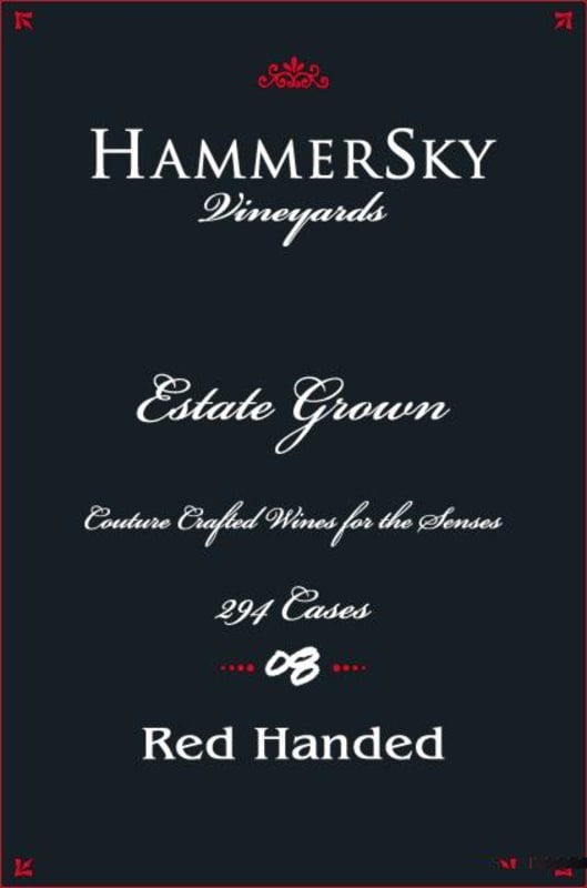 HammerSky Vineyards & Inn Red Handed 2008 Front Label
