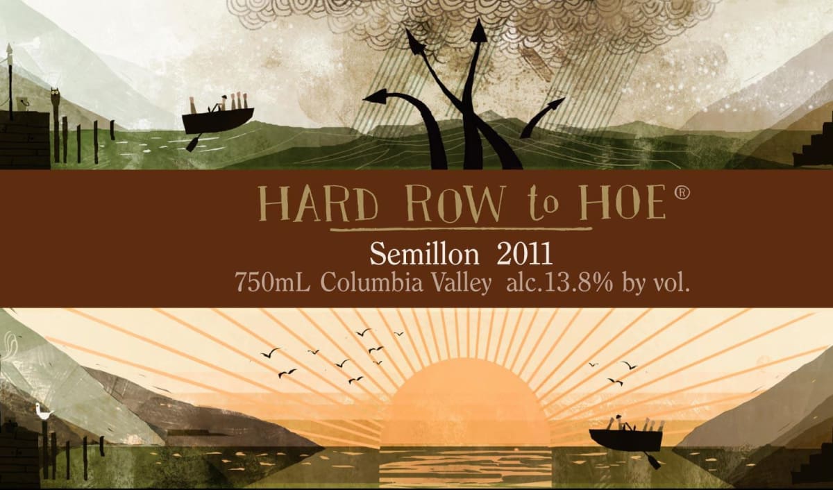 Hard Row to Hoe Vineyards Semillon 2011 Front Label