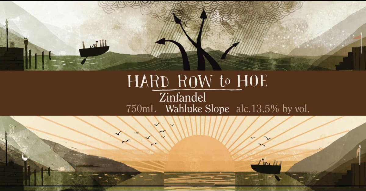 Hard Row to Hoe Vineyards Columbia Valley Zinfandel 2009 Front Label