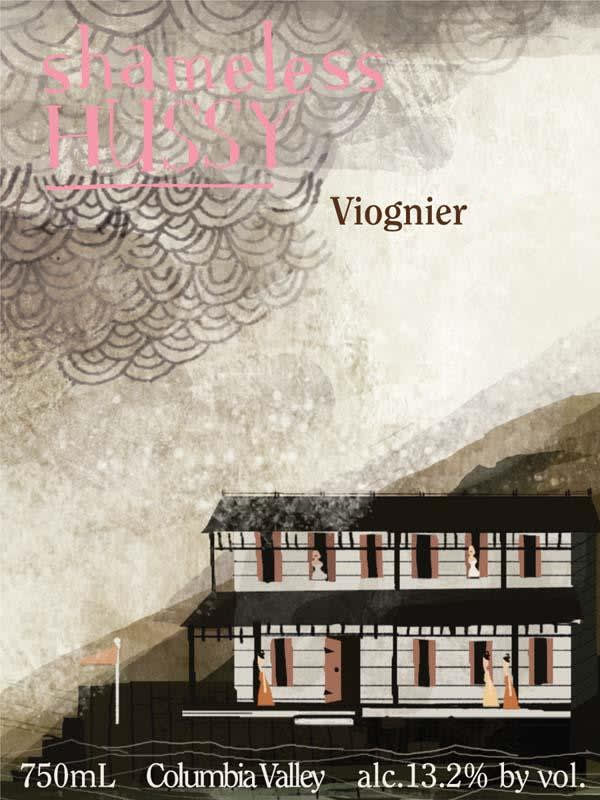 Hard Row to Hoe Vineyards Shameless Hussy Viognier 2013 Front Label