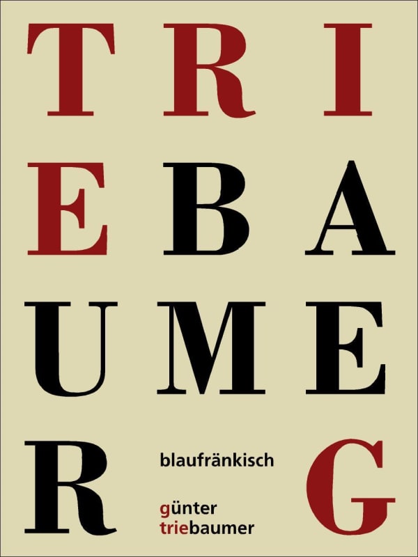 Weingut Gunter und Regina Triebaumer Blaufrankisch 2012 Front Label