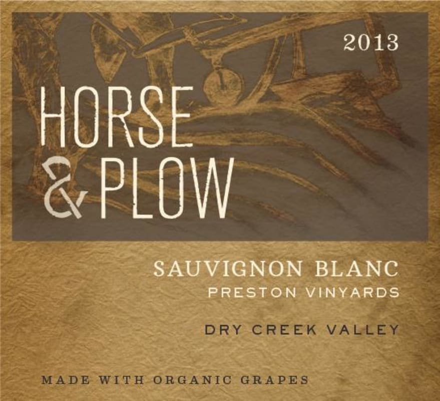Horse & Plow Winery Preston Vineyards Sauvignon Blanc 2013 Front Label