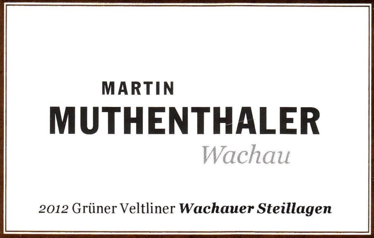 Weingut Martin Muthenthaler Wachauer Steillagen Gruner Veltliner 2012 Front Label