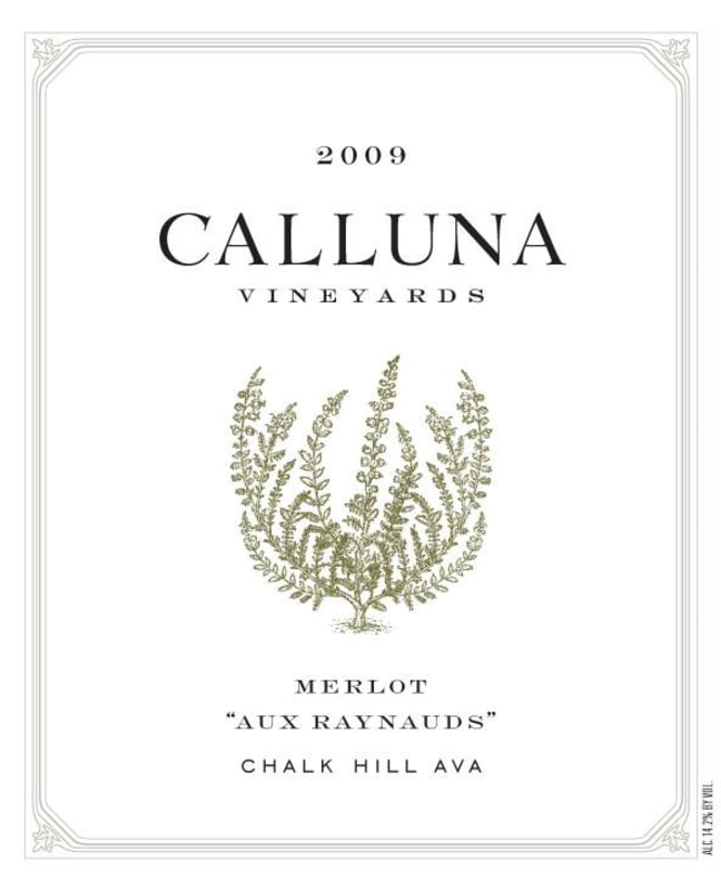 Calluna Aux Raynauds Merlot 2009 Front Label