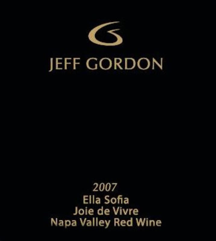 Jeff Gordon Cellars Ella Sofia Joie de Vivre Red 2007 Front Label