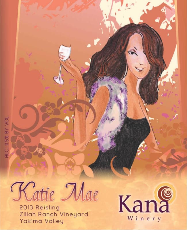 Kana Winery Katie Mae Zillah Ranch Vineyard Riesling 2013 Front Label