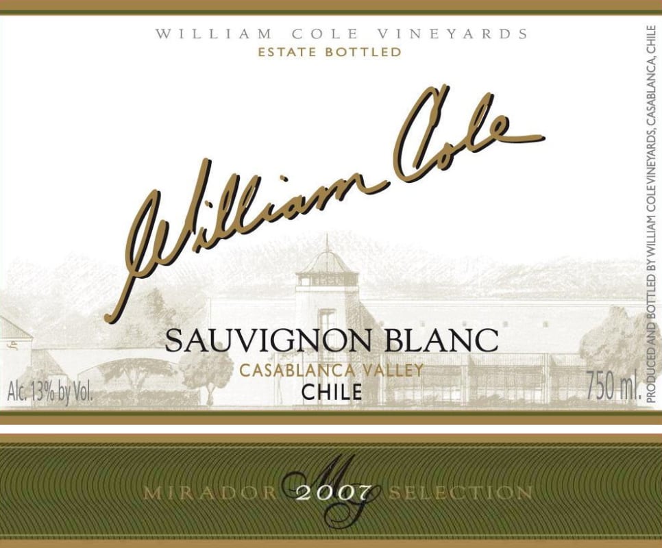 William Cole Vineyards (Chile) Mirador Selection Sauvignon Blanc 2007 Front Label